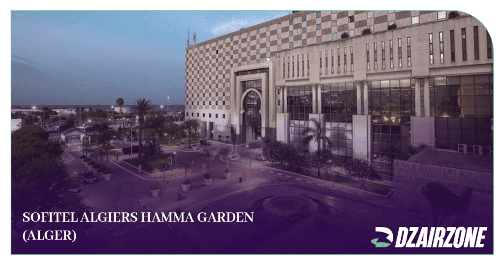 Sofitel Algiers Hamma Garden - Alger - Les 5 Meilleurs Hôtels de Luxe en Algérie à tester Absolument (2026)
