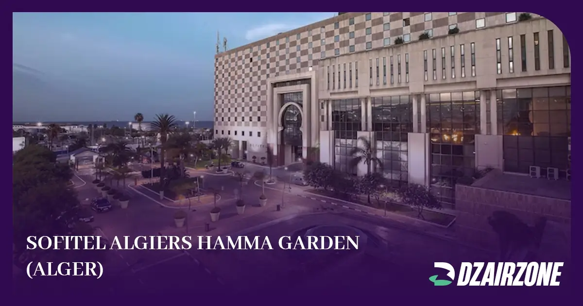 Le Top 5 Des Hôtels De Luxe En Algérie (2026) - 1 | Les 5 meilleurs hôtels de luxe en algérie à tester absolument (2026)